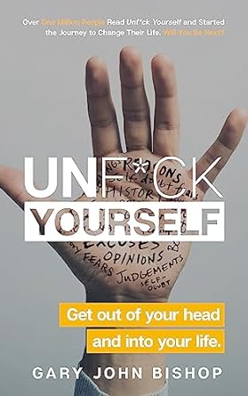 unf ck yourself 1st edition gary john bishop 1473671574, 978-1473671577