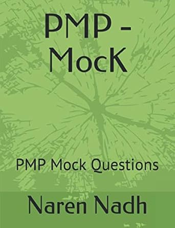 pmp mock pmp mock questions 1st edition naren nadh 1976714729, 978-1976714726