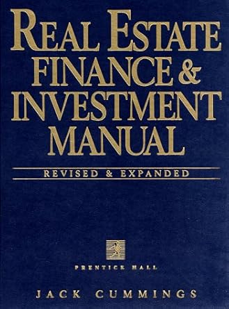 real estate finance and investment manual 1st edition jack cummings 0134933966, 978-0134933962