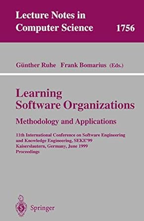 learning software organizations methodology and applications 11th international conference on software