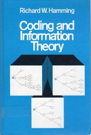 coding and information theory 1st edition r w hamming 0131391399, 978-0131391390