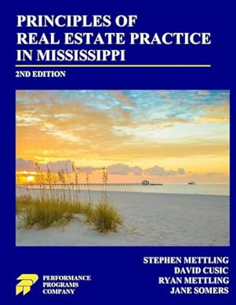 principles of real estate practice in mississippi 1st edition stephen mettling ,david cusic ,ryan mettling