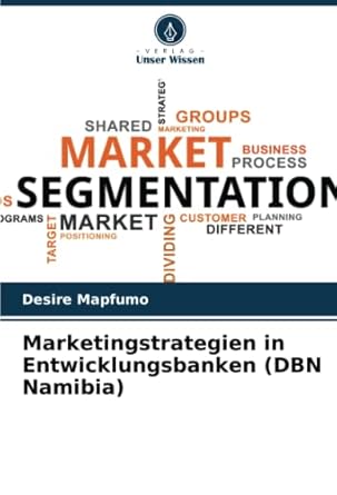 marketingstrategien in entwicklungsbanken 1st edition desire mapfumo 6205125536, 978-6205125533