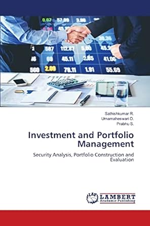 investment and portfolio management security analysis portfolio construction and evaluation 1st edition