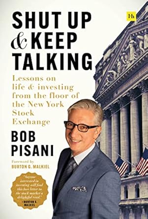 shut up and keep talking lessons on life and investing from the floor of the new york stock exchange 1st