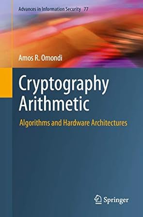 cryptography arithmetic 1st edition omondi 3030341410, 978-3030341411