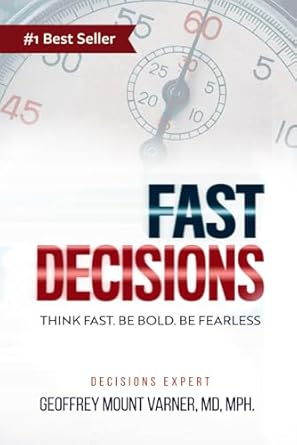 fast decisions think fast be bold be fearless master confidence in chaos make decisions under pressure 1st