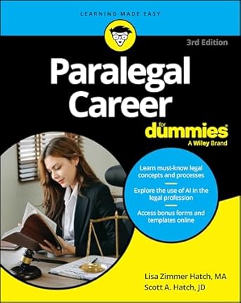 paralegal career for dummies 1st edition lisa zimmer hatch ,scott a hatch 1394299826, 978-1394299829