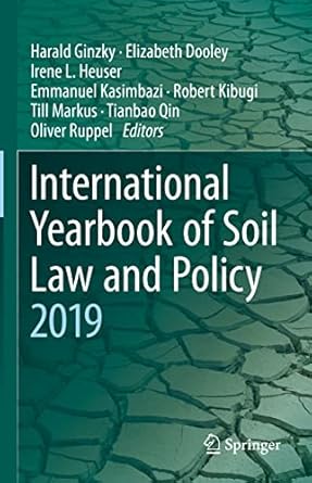 international yearbook of soil law and policy 2019 1st edition harald ginzky ,elizabeth dooley ,irene l