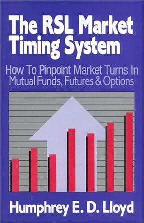the rsl market timing system 1st edition humphrey e d lloyd 093023345x, 978-0930233457