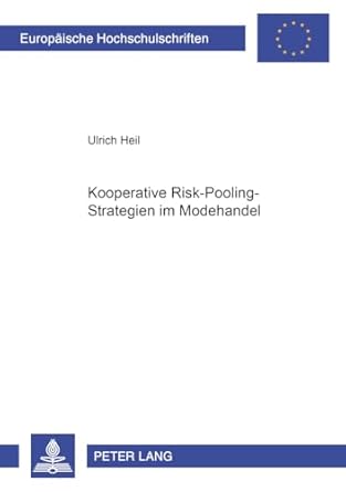 kooperative risk pooling strategien im modehandel 1st edition ulrich heil 3631555075, 978-3631555071