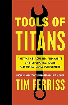tools of titans 1st edition timothy ferriss 1785041274, 978-1785041273