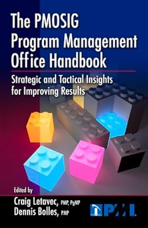 the pmosig program management office handbook strategic and tactical insights for improving results 1st