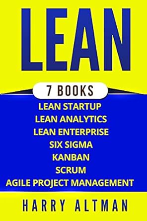 lean the bible 7 manuscripts lean startup lean six sigma lean analytics lean enterprise kanban scrum agile