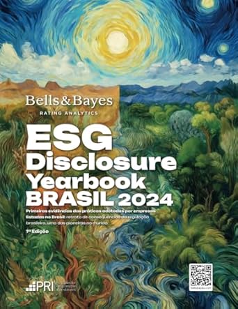 bells and bayes esg disclosure yearbook brasil 2024 primeiras evidencias das praticas adotadas por empresas