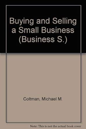 buying and selling a small business 1st edition michael m coltman 088908694x, 978-0889086944