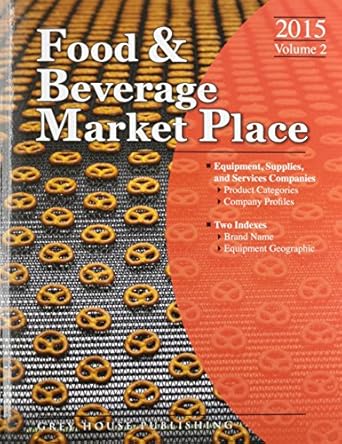 food and beverage market place 2015 1st edition richard gottlieb 1619252740, 978-1619252745