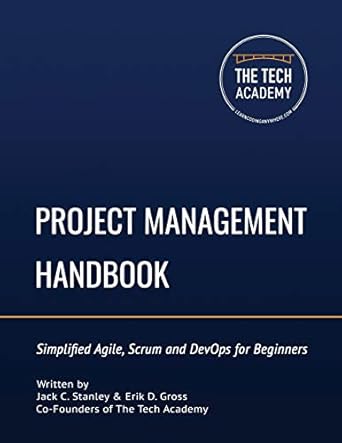 the project management handbook simplified agile scrum and devops for beginners 1st edition jack c stanley