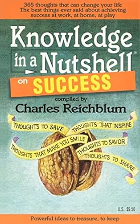 knowledge in a nutshell on success 1st edition charles reichblum 0966099141, 978-0966099140