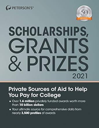 scholarships grants and prizes 2021 1st edition peterson's 0768944023, 978-0768944020