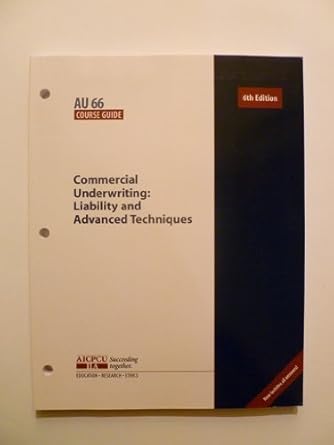 aicpcu ins 21 course guide property and liability insurance principles 1st edition aicpcu 0894632485,