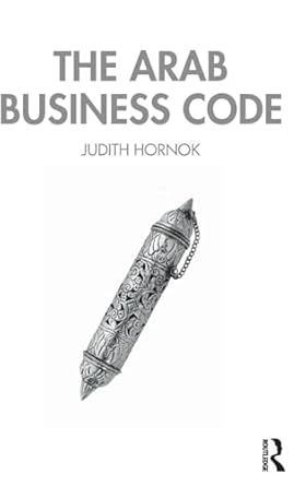 the arab business code 1st edition judith hornok 0367265028, 978-0367265021