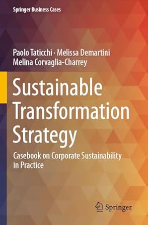 sustainable transformation strategy casebook on corporate sustainability in practice 1st edition paolo