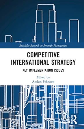competitive international strategy 1st edition anders pehrsson 0367479826, 978-0367479824