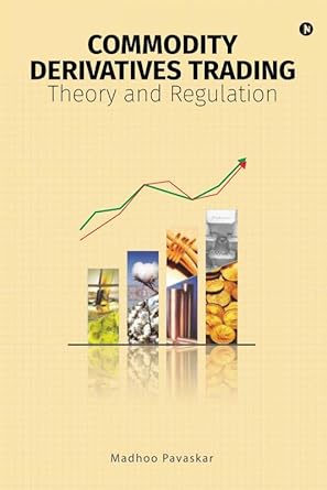 commodity derivatives trading 1st edition  1945926201, 978-1945926204