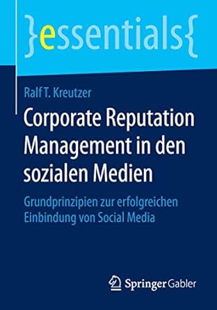 corporate reputation management in den sozialen medien grundprinzipien zur erfolgreichen einbindung von