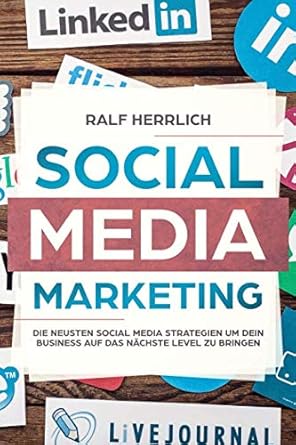 social media marketing steigerung der unternehmenserfolges durch verschiedene plattformen der perfekte start