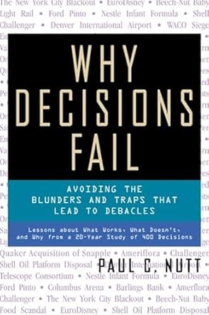 why decisions fail 1st edition paul c nutt 1576751503, 978-1576751503