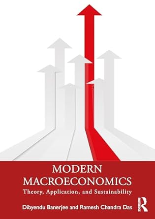 modern macroeconomics 1st edition dibyendu banerjee ,ramesh chandra das 1032817364, 978-1032817361