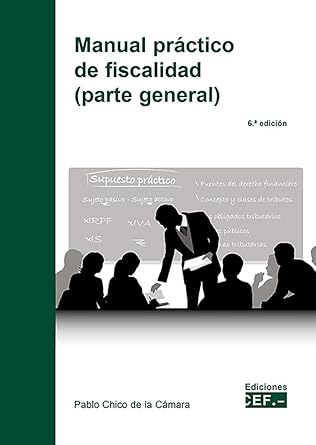 manual practico de fiscalidad 1st edition pablo chico de la camara 8445447491, 978-8445447499