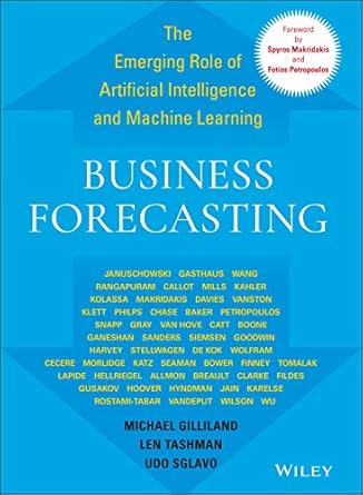 business forecasting the emerging role of artificial intelligence and machine learning 1st edition michael