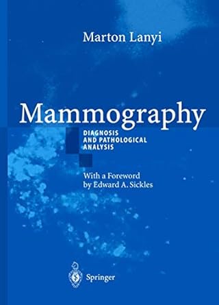 mammography diagnosis and pathological analysis 1st edition marton lanyi ,t c telger 3540441131,