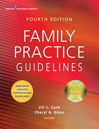 family practice guidelines 1st edition jill c cash msn apn fnp bc ,cheryl a glass msn aprn whnp bc