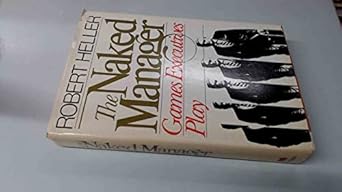 naked manager 2 1st edition robert heller 0525243143, 978-0525243144