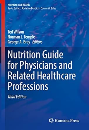 nutrition guide for physicians and related healthcare professions 1st edition ted wilson ,norman j temple