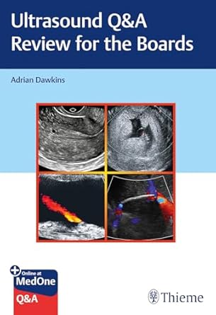 ultrasound qanda review for the boards 1st edition adrian dawkins 162623485x, 978-1626234857