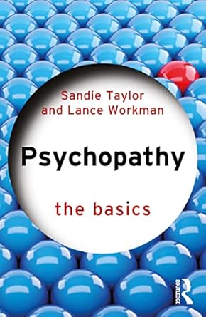 psychopathy 1st edition sandie taylor ,lance workman 1032221003, 978-1032221007