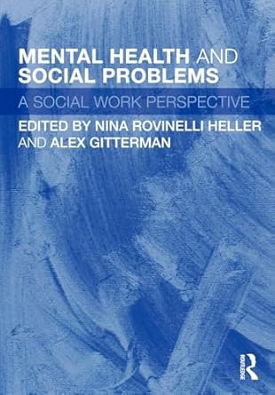 mental health and social problems 1st edition nina rovinelli heller 0415493870, 978-0415493871