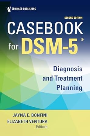 casebook for dsm5 diagnosis and treatment planning 1st edition jayna bonfini phd lpc ncc mac ,elizabeth