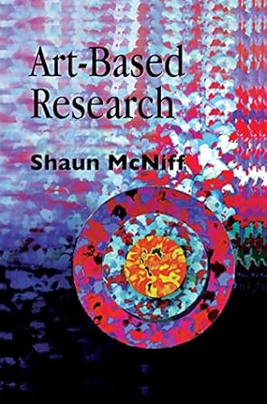 art based research 1st edition shaun mcniff 1853026212, 978-1853026218