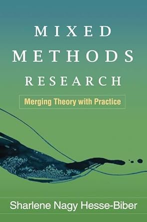 mixed methods research merging theory with practice 1st edition sharlene nagy hesse biber 1606235052,