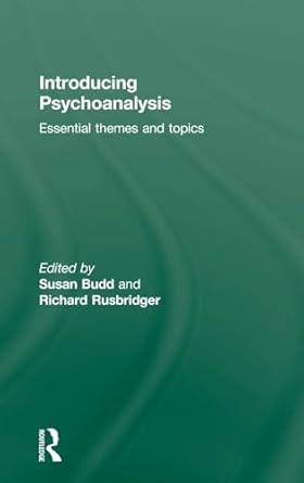 introducing psychoanalysis essential themes and topics 1st edition susan budd ,richard rusbridger 1583918876,