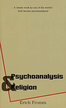 psychoanalysis and religion 1st edition erich fromm 0300000898, 978-0300000894