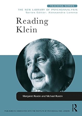 reading klein 1st edition margaret rustin ,michael rustin 0415452945, 978-04154529460415452945,978-0415452946