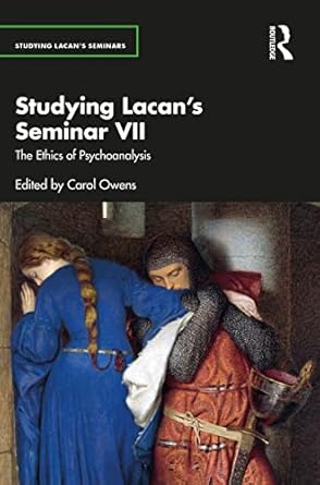 studying lacans seminar vii 1st edition carol owens 0367420333, 978-0367420338