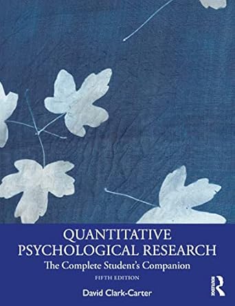 quantitative psychological research 1st edition david clark carter 1032103973, 978-1032103976